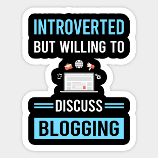 Introverted Blogging Blog Blogger Sticker
